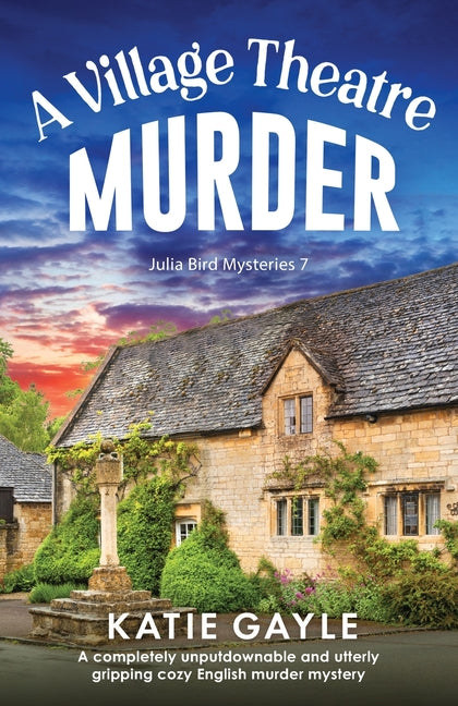 Book cover for Village Theatre Murder: A completely unputdownable and utterly gripping cozy English murder mystery