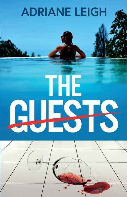 Book cover for Guests: An absolutely addictive and unputdownable psychological thriller