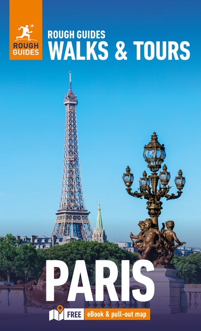 Book cover for Rough Guides Walks and Tours Paris: Top 20 Itineraries for Your Trip: Travel Guide with eBook