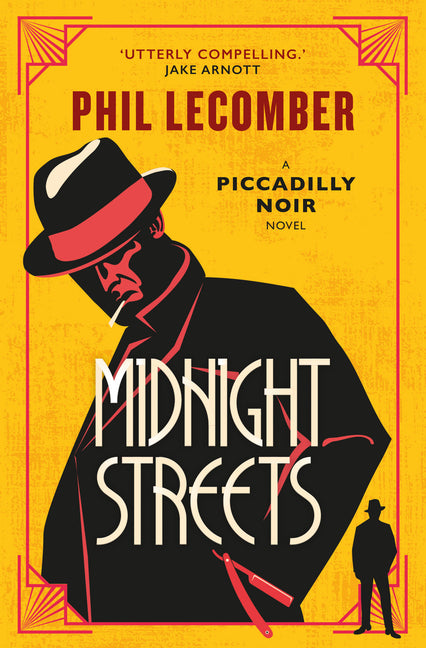 Book cover for Midnight Streets: The Piccadilly Noir Series