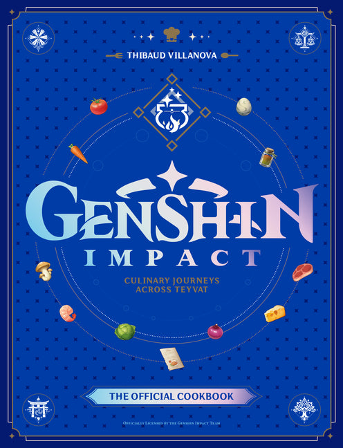 Book cover for Genshin Impact Official Cookbook: Culinary Journeys Across Teyvat