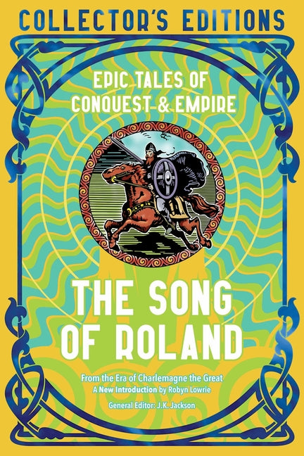 Book cover for Song of Roland: Epic Tales of Conquest & Empire