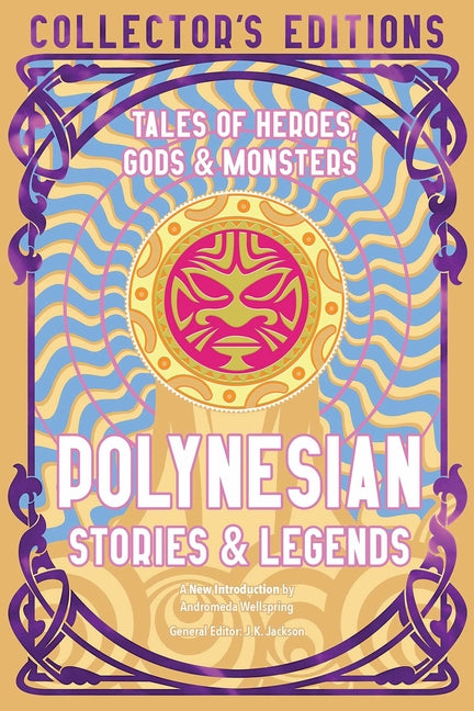 Book cover for Polynesian Stories & Legends: Tales of Heroes, Gods & Monsters