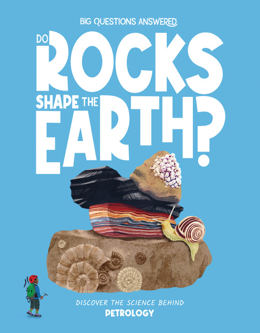 Book cover for Do Rocks Shape the Earth?: Discover the Science Behind Petrology