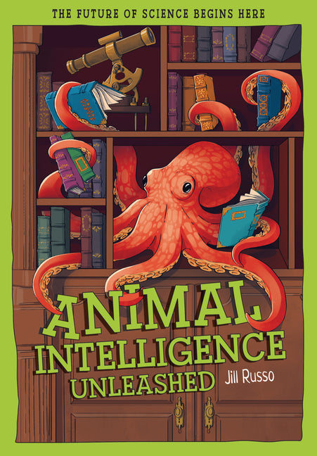 Book cover for Animal Intelligence Unleashed: What Animals Reveal about Our Changing World