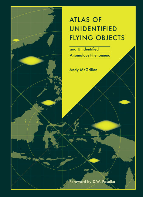 Book cover for Atlas of Unidentified Flying Objects: And Unidentified Anomalous Phenomena