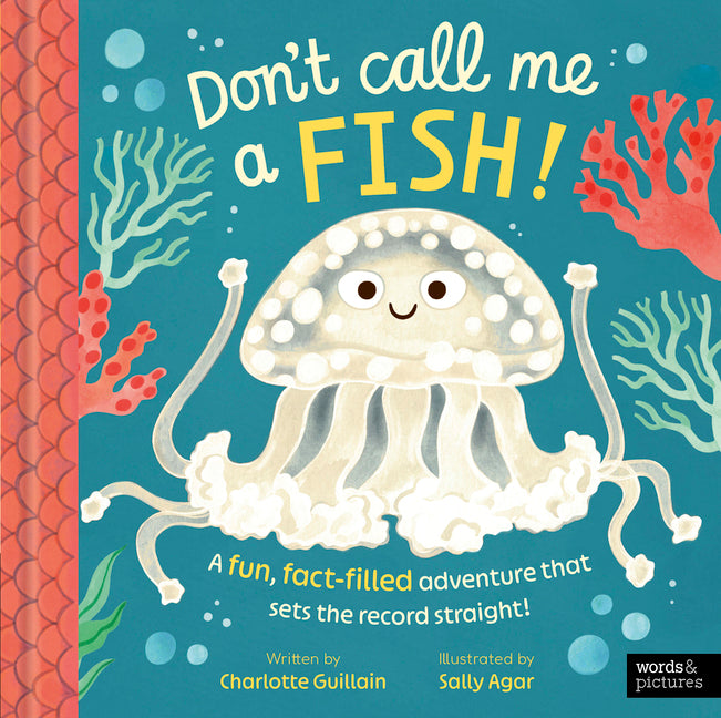 Book cover for Don't Call Me a Fish!