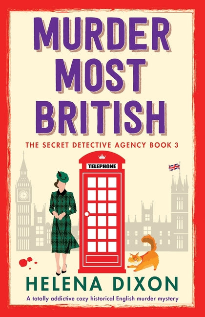 Book cover for Murder Most British: A totally addictive cozy historical English murder mystery