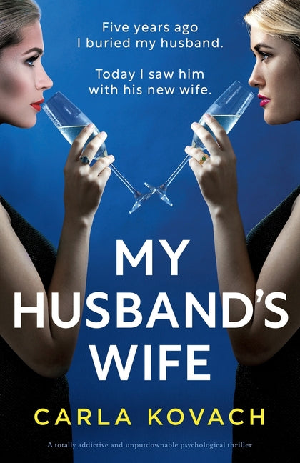 Book cover for My Husband's Wife: A totally addictive and unputdownable psychological thriller