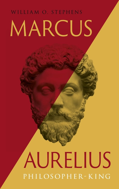 Book cover for Marcus Aurelius: Philosopher-King