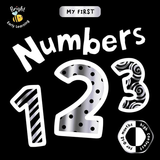 Book cover for My First Numbers: A High-Contrast First Concepts Book for 0-12 Month Olds