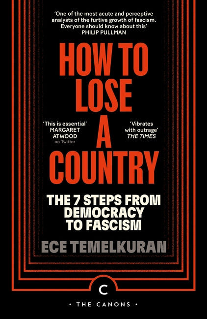 Book cover for How to Lose a Country: The 7 Steps from Democracy to Fascism (Main - Canons)
