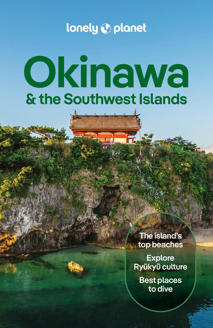 Book cover for Lonely Planet Okinawa & the Southwest Islands