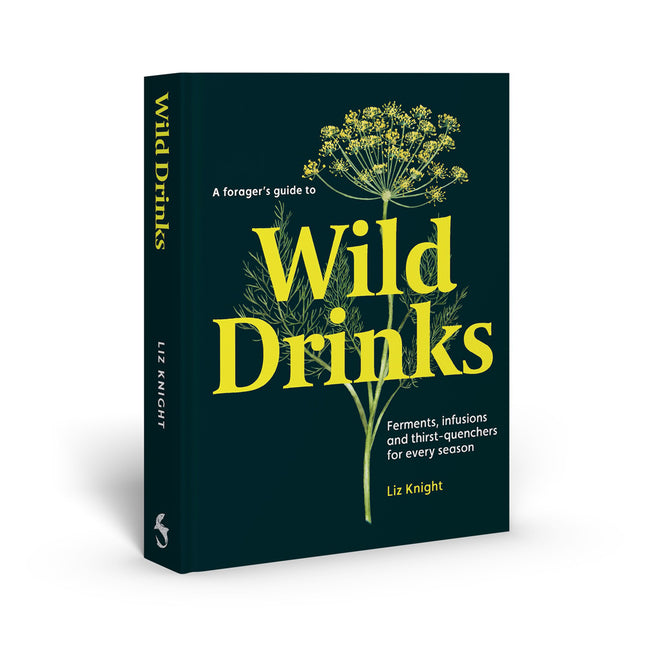 Book cover for Forager's Guide to Wild Drinks: Ferments, Infusions and Thirst-Quenchers for Every Season
