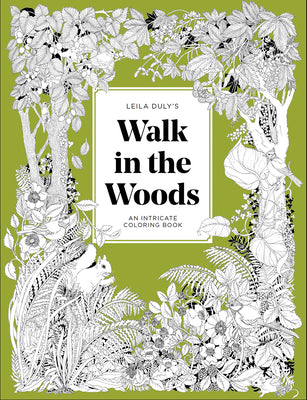 Book cover for A Walk in the Woods: An Intricate Coloring Book