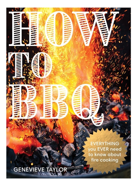 Book cover for How to BBQ: The Definitive Guide to Fire Cooking