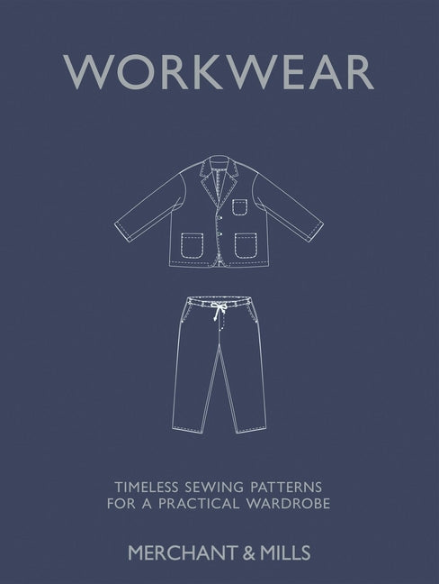 Book cover for Workwear: Timeless Sewing Patterns for a Practical Wardrobe