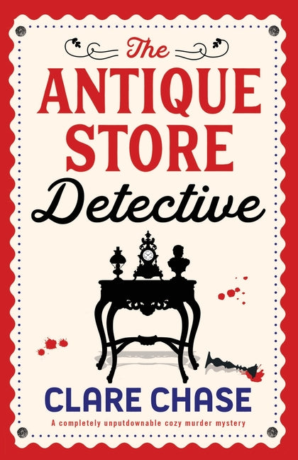 Book cover for Antique Store Detective: A completely unputdownable cozy murder mystery