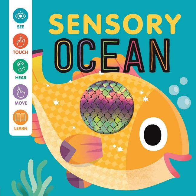 Book cover for Sensory Ocean: An Interactive Touch & Feel Book for Babies