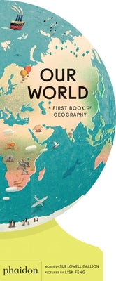 Book cover for Our World: A First Book of Geography