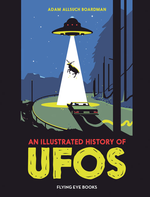 Book cover for Illustrated History of UFOs