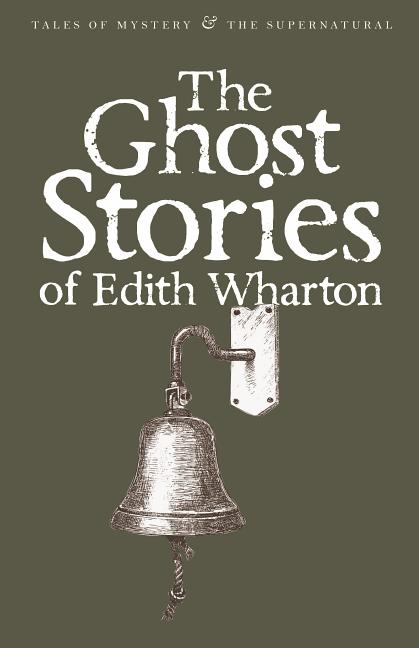 Book cover for The Ghost Stories of Edith Wharton