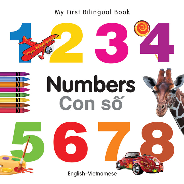 Book cover for My First Bilingual Book-Numbers (English-Vietnamese)