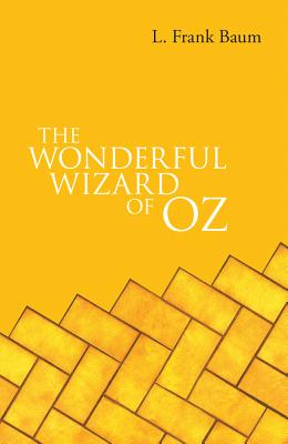 Book cover for The Wonderful Wizard of Oz: Volume 1