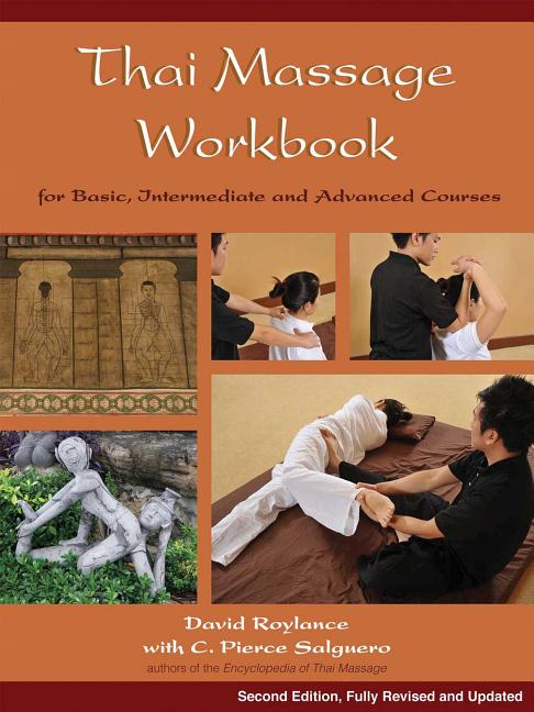 Book cover for Thai Massage Workbook: For Basic, Intermediate, and Advanced Courses (Edition, Revised)