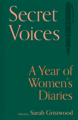 Book cover for Secret Voices: A Year of Women's Diaries