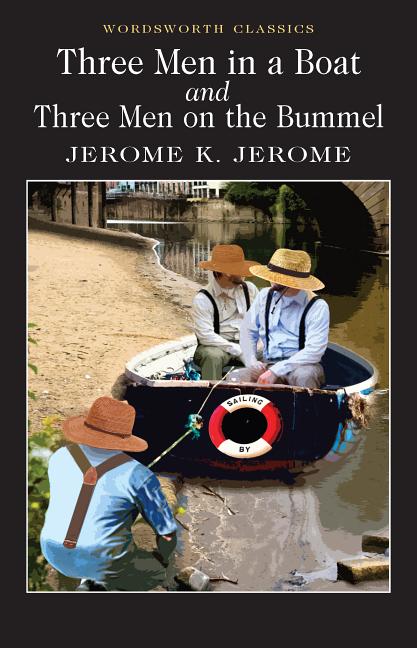 Book cover for Three Men in a Boat & Three Men on the Bummel