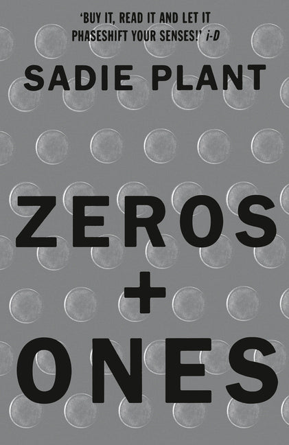 Book cover for Zeros and Ones: Digital Women and the New Technoculture (Revised)