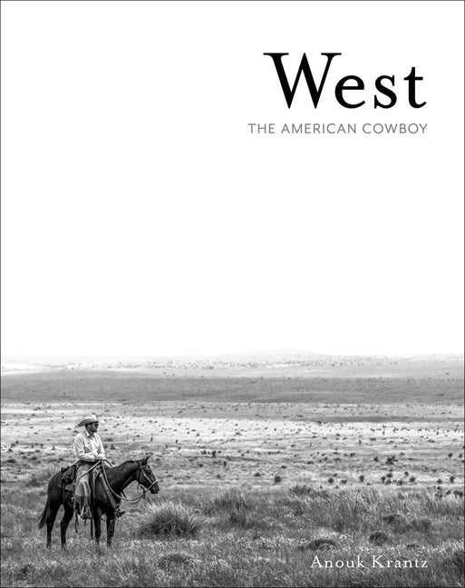 Book cover for West: The American Cowboy