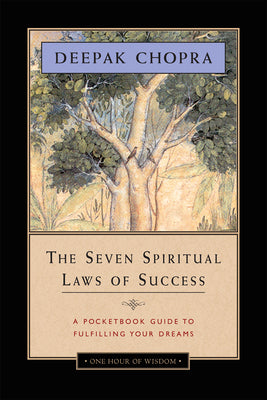 Book cover for The Seven Spiritual Laws of Success: A Pocketbook Guide to Fulfilling Your Dreams