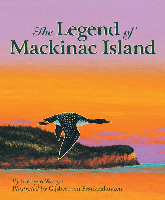 Book cover for The Legend of Mackinac Island