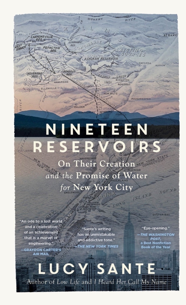 Book cover for Nineteen Reservoirs: On Their Creation and the Promise of Water for New York City
