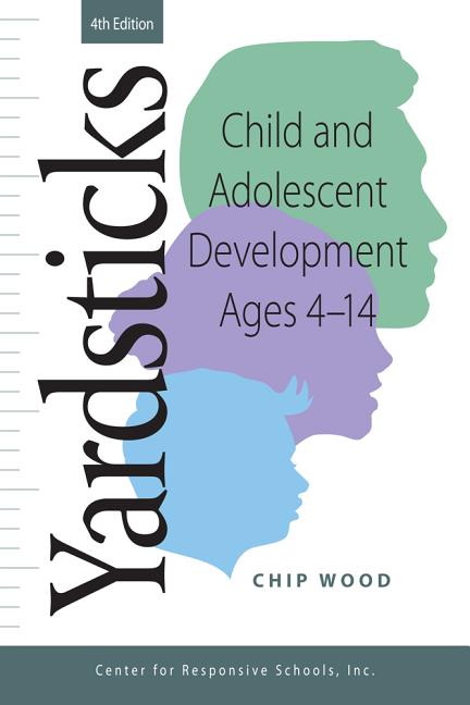 Book cover for Yardsticks: Child and Adolescent Development Ages 4 - 14
