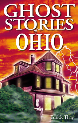 Book cover for Ghost Stories of Ohio