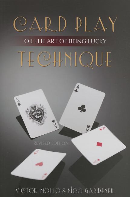 Book cover for Card Play Technique or the Art of Being Lucky