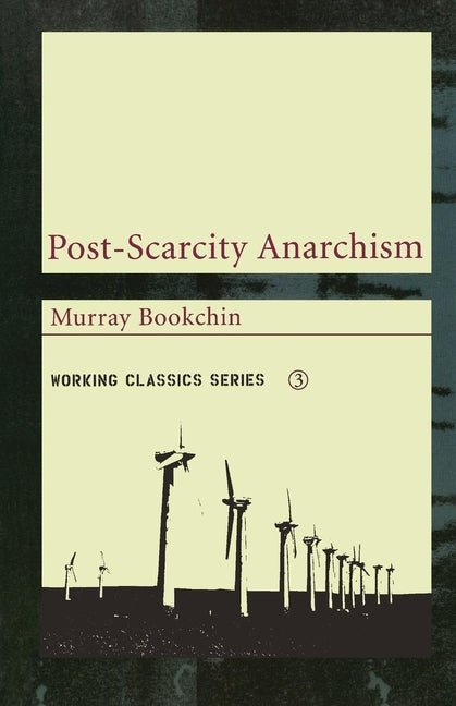 Book cover for Post-Scarcity Anarchism