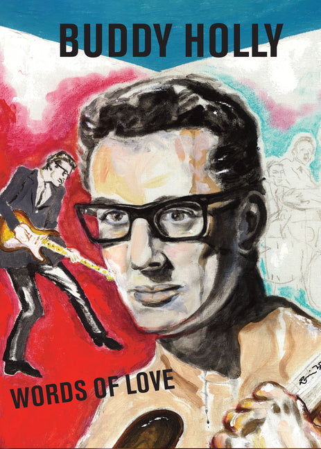 Book cover for Words of Love: Buddy Holly