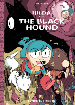 Book cover for Hilda and the Black Hound: Hilda Book 4