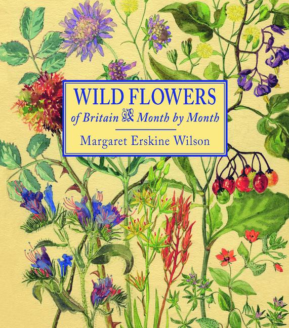 Book cover for Wild Flowers of Britain: Month by Month