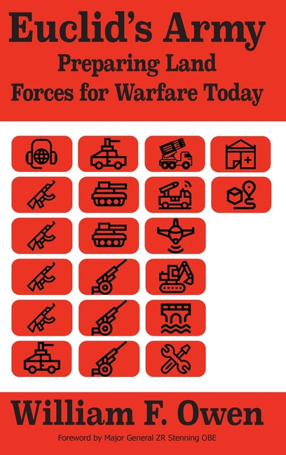 Book cover for Euclid's Army: Preparing Land Forces for Warfare Today