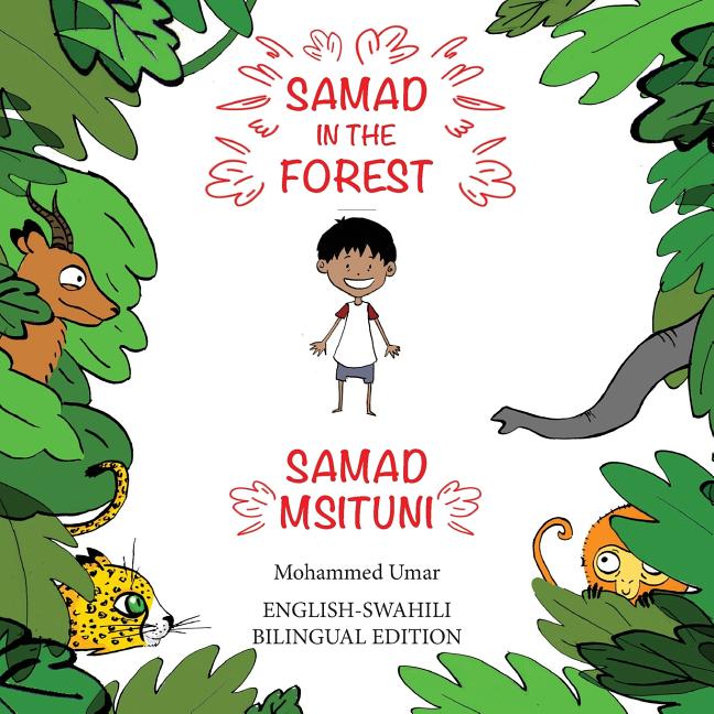 Book cover for Samad in the Forest: English - Swahili Bilingual Edition