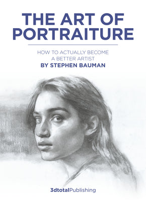 Book cover for The Art of Portraiture: How to Actually Become a Better Artist