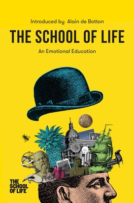 Book cover for The School of Life: An Emotional Education: An Emotional Education