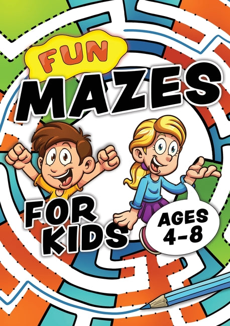 Book cover for Fun Mazes For Kids Ages 4-8: Problem solving puzzles for children. Easy activity book for kids age 3, 4, 5, 6, 7, 8. Big book of first maze games f