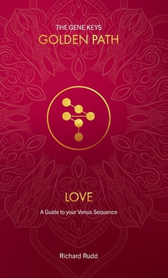 Book cover for Love: A guide to your Venus Sequence