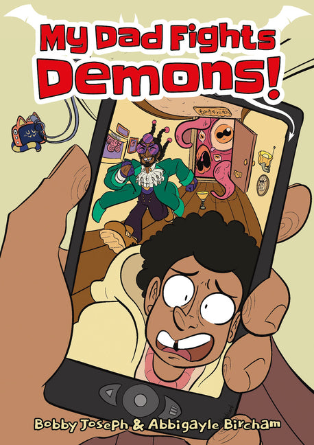 Book cover for My Dad Fights Demons!